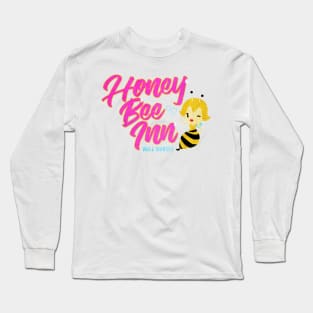 The Honey Bee Inn Long Sleeve T-Shirt